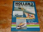De "Holland" lotgevallen van een Terschellinger legende, Ophalen of Verzenden, Zo goed als nieuw, Motorboot, Boek of Tijdschrift