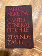 Canto General de Chile, Zevende zang - Pablo Neruda, Gelezen, Ophalen of Verzenden, Pablo Neruda, Eén auteur