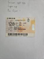 ⚽ Ticket Johan Cruijff Schaal Ajax - Psv 1998/1999 ⚽, Ophalen of Verzenden, Zo goed als nieuw, Ajax, Overige typen