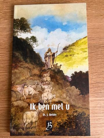 Ik ben met u - ds. J. Belder beschikbaar voor biedingen