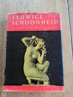 Eeuwige schoonheid. Inleiding tot de kunst. E.H. Gombrich, Ophalen of Verzenden, Gelezen, Schilder- en Tekenkunst