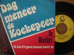 De Monitors (Dag Meneer De Koekepeer), Ophalen of Verzenden, Overige formaten, Pop