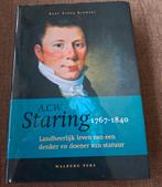 A.C.W. Staring (1767-1840) door Bert Scova Righini, Boeken, Ophalen of Verzenden, Zo goed als nieuw, Bert Scova Righini