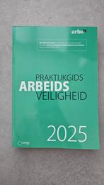 Praktijkgids Arbeidsveiligheid 2025, Boeken, Ophalen of Verzenden, Nieuw, D. Muis; P.J. Ladage; M. van der Steeg