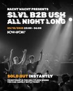 Slvl b2b ush all night long day 1, Tickets en Kaartjes, Evenementen en Festivals, Drie personen of meer