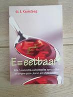 E= Eetbaar? J. Kamsteeg, Boeken, Ophalen of Verzenden, Zo goed als nieuw