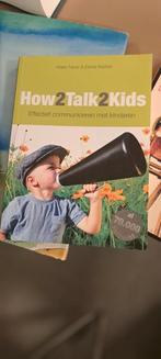 Adele Faber - How2talk2kids, Boeken, Ophalen of Verzenden, Zo goed als nieuw, Adele Faber; Elaine Mazlish