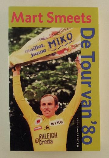 Smeets, Mart - De tour van '80 beschikbaar voor biedingen