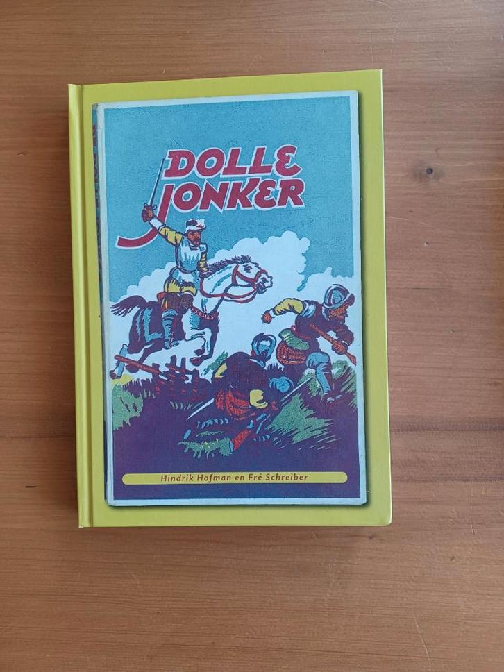 Dolle jonker, Boeken, Streekboeken en Streekromans, Gelezen, Groningen, Ophalen of Verzenden
