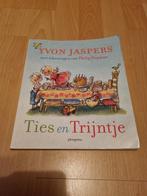 Boek Ties en Trijntje, Ophalen of Verzenden, Zo goed als nieuw, Yvon Jaspers, Fictie algemeen