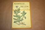 Kamille in plaats van pillen. Bij 150 kwalen., Boeken, Gelezen, Ophalen of Verzenden