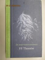 P.F.Thomése - De onderwaterzwemmer, Ophalen of Verzenden, Zo goed als nieuw, Nederland