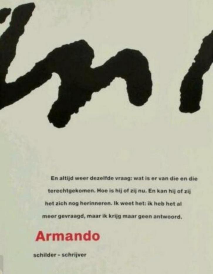 ARMANDO Schilder Schrijver. Monografie van werk tot 1985, Boeken, Kunst en Cultuur | Beeldend, Zo goed als nieuw, Verzenden