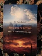Ds. P. den Butter - Bestemming bereikt, Boeken, Ophalen of Verzenden, Zo goed als nieuw, Ds. P. den Butter