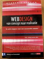Boek WEB Design, van concept naar realisatie, Boeken, Informatica en Computer, Ophalen of Verzenden, Zo goed als nieuw, Internet of Webdesign