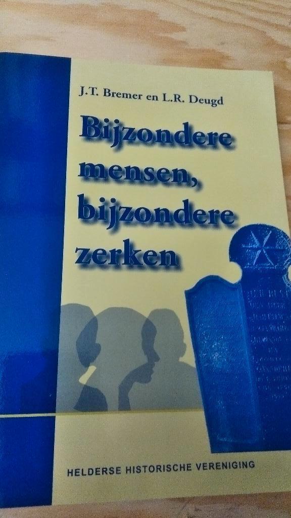 Bijzondere mensen bijzondere zerken begraafplaats den Helder, Verzenden, Gelezen, Meerdere auteurs
