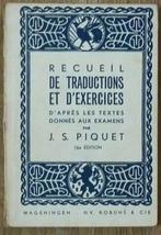 Recueil de traductions et d'exercices - J.S. Piquet, Ophalen of Verzenden, Alpha, Gelezen, J.S. Piquet