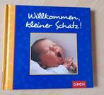 WILLKOMMEN KLEINER SCHATZ! Irmgard Erath Duitstalig, Ophalen of Verzenden, Zo goed als nieuw