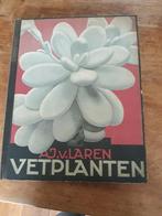 Vetplanten, Gelezen, Ophalen of Verzenden, A.J. van Laren, Plaatjesalbum