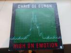 Chris De Burgh  High on Emotion, Cd's en Dvd's, Vinyl Singles, Gebruikt, 7 inch, Single, Ophalen of Verzenden