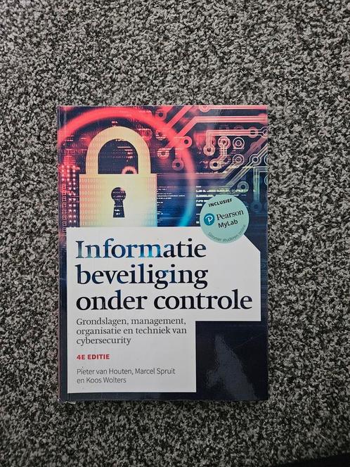 Koos Wolters - Informatiebeveiliging onder controle, Boeken, Schoolboeken, Zo goed als nieuw, Nederlands, Overige niveaus, Ophalen