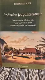 Indische Jeugdliteratuur - Geannoteerde Bibliografie, Ophalen of Verzenden, Zo goed als nieuw, Dorothée Buur, Kunst en Cultuur