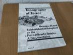 Topography of Terror - Gestapo, SS and..., Boeken, Oorlog en Militair, Ophalen of Verzenden, Tweede Wereldoorlog, Gelezen, Overige onderwerpen