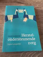 Joyce Langedijk - Praktijkboek herstelondersteunende zorg, Boeken, Ophalen of Verzenden, Joyce Langedijk, Ontwikkelingspsychologie