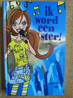 boek Ik word een ster! 9+, Ophalen of Verzenden, Zo goed als nieuw, Jantien Belt, Fictie algemeen