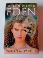 Schaduw over Eden - Noreen  Gilpatrick, Ophalen of Verzenden, Zo goed als nieuw