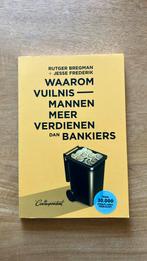 Waarom vuilnismannen meer verdienen dan bankiers, Boeken, Ophalen of Verzenden, Zo goed als nieuw, Rutger Bregman; Jesse Frederik