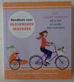 Handboek voor beginnende moeders, Ophalen of Verzenden, Nieuw, Zwangerschap en Bevalling