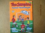 adv5479 the champions voetbal vakantieboek, Gelezen, Ophalen of Verzenden