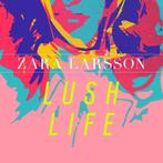 Zara Larsson - Lush Life (NIEUW), Cd's en Dvd's, Ophalen of Verzenden, Nieuw in verpakking
