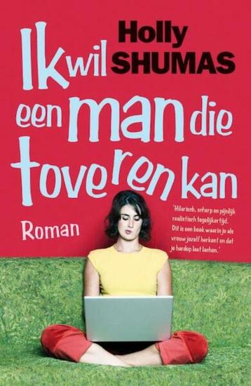 Holly Shumas: Ik wil een man die toveren kan beschikbaar voor biedingen