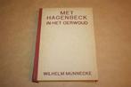 Met Hagenbeck in het oerwoud - Oude uitg. 1931, Ophalen of Verzenden, Gelezen