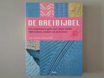 De breibijbel - gids met 300 steken, kabels en patronen, Breien en Haken, Ophalen of Verzenden, Zo goed als nieuw, Lesley Stanfield