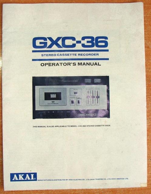 Handleiding AKAI GXC-36 cassettedeck, Audio, Tv en Foto, Cassettedecks, Enkel, Akai, Ophalen