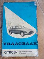 Vraagbaak Citroën  GS 1970-1977, Auto diversen, Handleidingen en Instructieboekjes, Ophalen of Verzenden
