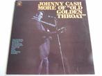 LP Johnny Cash - More Of Old Golden Throat, Ophalen of Verzenden, Zo goed als nieuw, 12 inch
