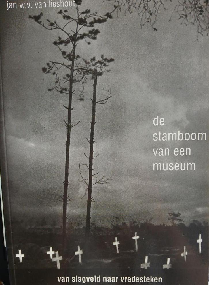 De stamboom van een museum -Jan W. V. van Lieshout, Boeken, Oorlog en Militair, Zo goed als nieuw, Overige onderwerpen, Tweede Wereldoorlog