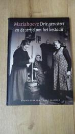 Mariahoeve Drie gezusters en de strijd om het bestaan 2008, Ophalen of Verzenden, 20e eeuw of later, Zo goed als nieuw