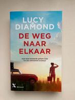 De weg naar elkaar	Lucy Diamond, Ophalen of Verzenden, Zo goed als nieuw, Lucy Diamond