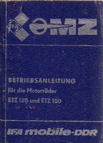 MZ ETZ 125 en ETZ 150 Betriebsanleitung (4367z) beschikbaar voor biedingen