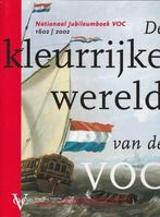 De kleurrijke wereld van de VOC - Leo Akveld, Ophalen of Verzenden, 17e en 18e eeuw, Zo goed als nieuw