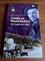 Canada en Noord-Brabant: een band voor altijd, Boeken, Oorlog en Militair, Ophalen of Verzenden, Zo goed als nieuw