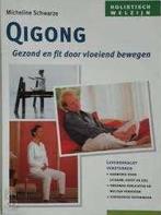 qigong - Micheline Schwarze, Ophalen of Verzenden, Zo goed als nieuw, Spiritualiteit algemeen, Overige typen