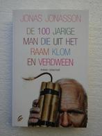 De 100 jarige man die uit het raam klom en verdween (B.059), Boeken, Europa overig, Jonas Jonasson, Ophalen of Verzenden, Zo goed als nieuw
