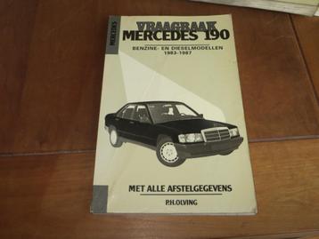 Vraagbaak Mercedes-Benz 190 W201 1983-1987 benzine, diesel beschikbaar voor biedingen