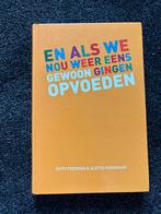 A. Wagenaar - En als we nou weer eens gewoon gingen opvoeden, Zwangerschap en Bevalling, A. Wagenaar; Gitty Feddema, Ophalen, Gelezen